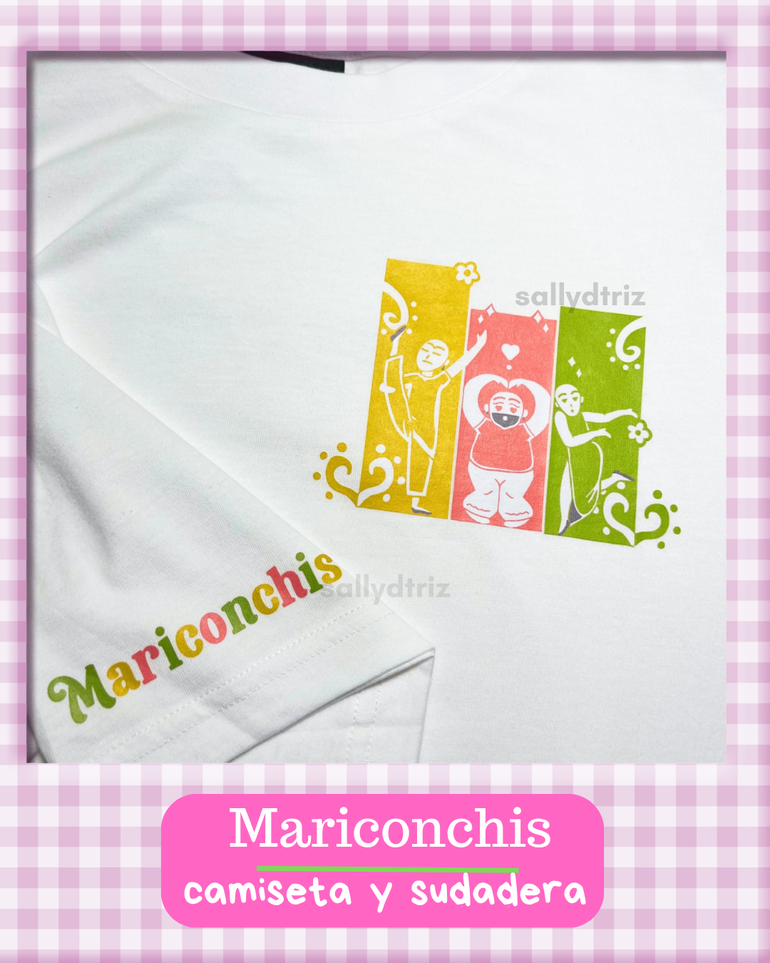 Mariconchis camisetas VARIOS COLORES